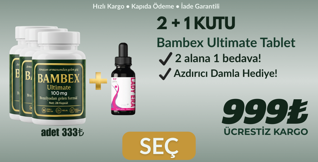 Bambex Ultimate Tablet 2+1 Kutu (Damla Hediye)