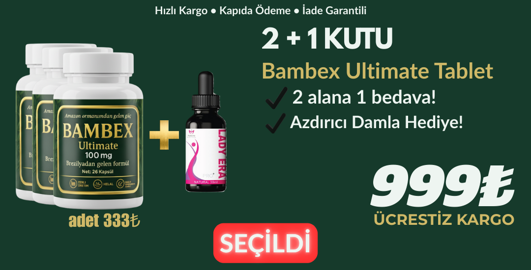 Bambex Ultimate Tablet 2+1 Kutu (Damla Hediye)