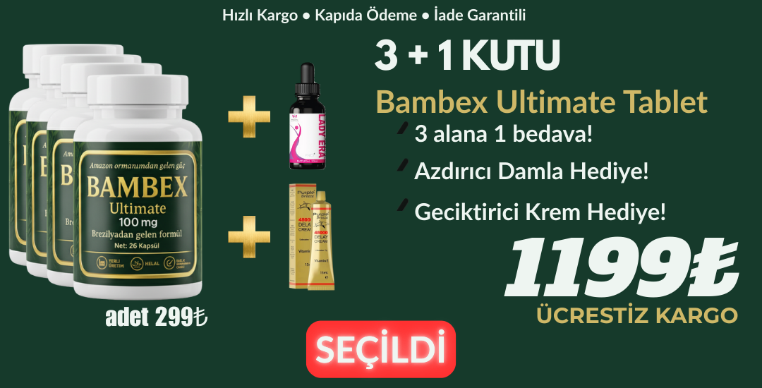 Bambex Ultimate Tablet 3+1 Kutu (Damla+Krem)