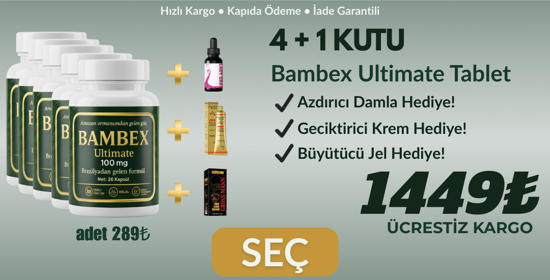 Bambex Ultimate Tablet 4+1 Kutu (Damla+Krem)