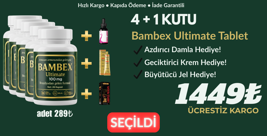 Bambex Ultimate Tablet 4+1 Kutu (Damla+Krem)